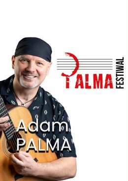 PALMA FESTIWAL: Warsztaty z Adamem Palmą