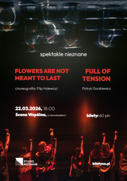 Spektakle NIEZNANE: 2 spektakle, 1 wieczór