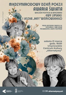„Awaria świata” | wieczór poetycki w wykonaniu Ewy Lipskiej i Leszka „Hefi” Wiśniowskiego | spotkania z Ewą Lipską
