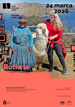 Boliwia na własną rękę - spotkanie globtroterów