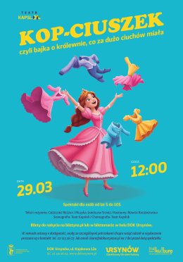 KOP-CIUSZEK, czyli bajka o królewnie, co za dużo ciuchów miała