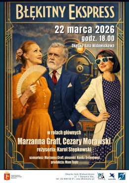 Błękitny Express - spektakl