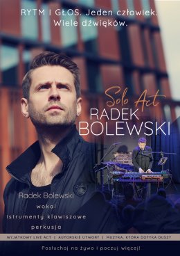 Radek Bolewski Solo Act