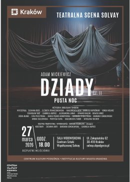 Spektakl Teatralnej Sceny Solvay pt. "Dziady"
