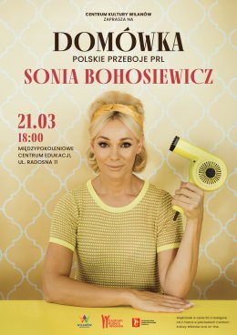 Sonia Bohosiewicz - Domówka