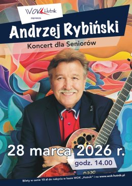 Koncert dla Seniora - Andrzej Rybiński