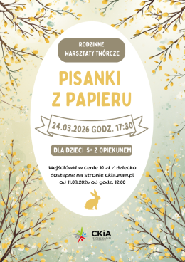 Pisanki z papieru - Rodzinne Warsztaty Twórcze