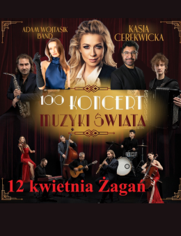 Koncert Muzyki Świata Adam Wojtasik Band & Kasia Cerekwicka