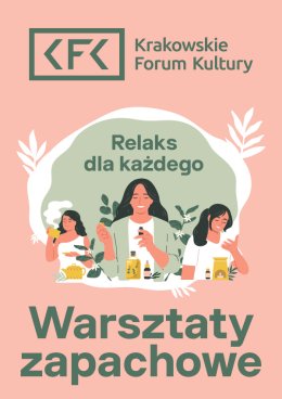 Relaks dla każdego | Warsztaty zapachowe