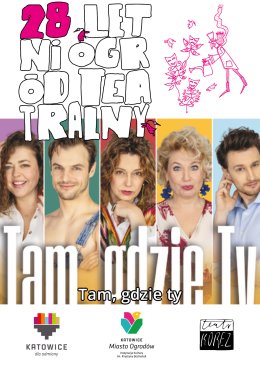 TAM, GDZIE TY (Joanna Cywińska Produkcje z Warszawy)